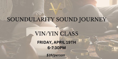 Imagen principal de Soundularity Sound Journey & Vin/Yin Yoga Class