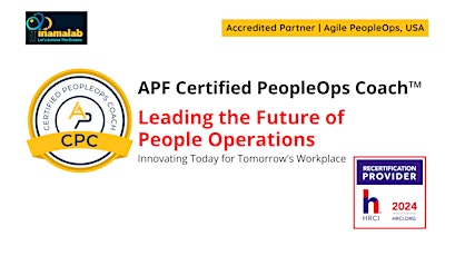 APF Certified PeopleOps Coach™ (APF CPC™) Aug 25-28, 2024