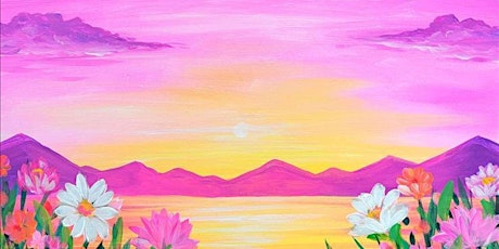 Flower Fields and Mountain Views - Paint and Sip by Classpop!™