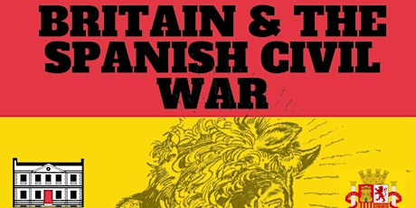 Imagem principal de ONSITE & ONLINE BOOK EVENT on Britain & the Spanish Civil War