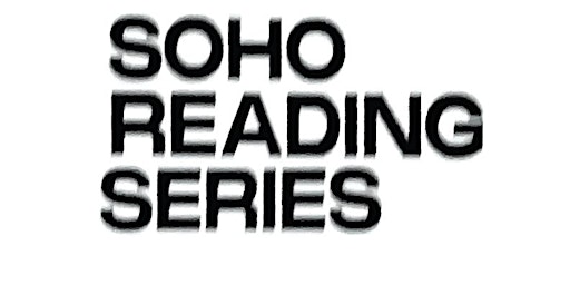Soho Reading Series primary image