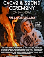 Image principale de Cacao and Sound Ceremony - Gratitude & Fire Altar