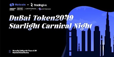 Hotcoin x TradingLink: DuBai Token2049 Starlight Carnival Night