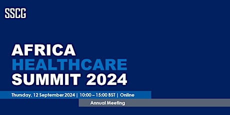 Imagen principal de Africa Healthcare Summit 2024