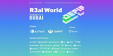 R3al World @ Token2049 Dubai