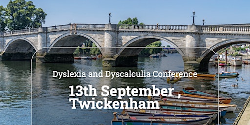 Primaire afbeelding van Dyslexia and Dyscalculia Conference, South West London