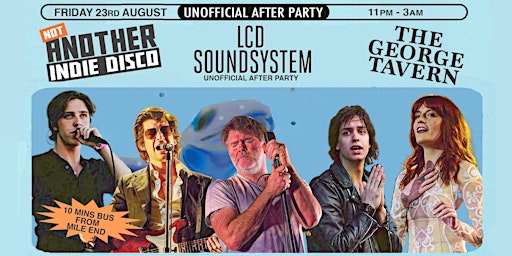 Imagem principal do evento Not Another Indie Disco - LCD Soundsystem After Party