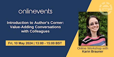 Introduction to Author's Corner: Value-Adding Conversations with Colleagues primary image