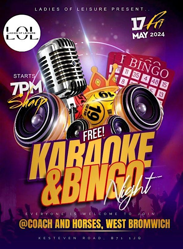 Ladies of Leisure presents a FREE entry Bingo & Karaoke Night