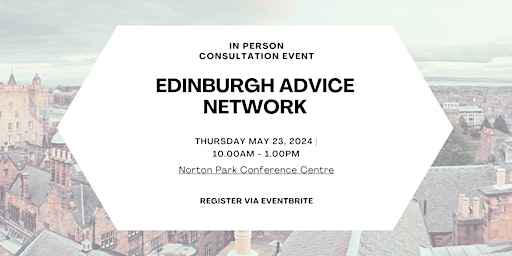Primaire afbeelding van Edinburgh Advice Network Consultation Event