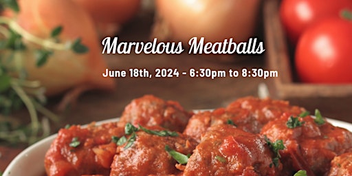 Imagem principal do evento Marvelous Meatballs