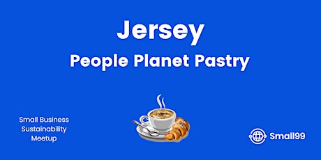 St Helier, Jersey - People, Planet, Pastry