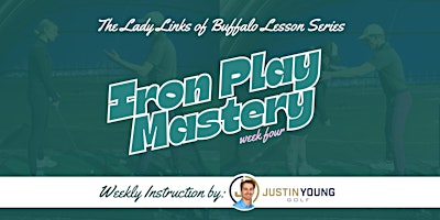 Imagen principal de Week Four: Iron Play Mastery (7:30 PM Start)