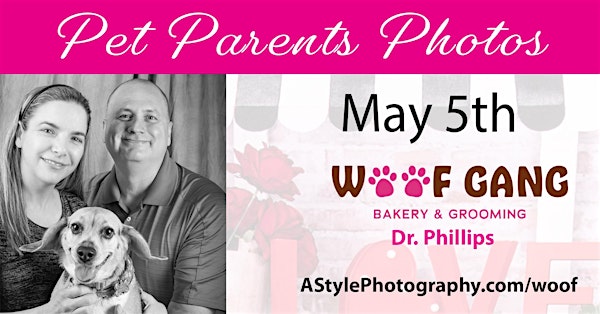 Pet Parent's Pet and Family Photo Day Woof Gang Bakery Dr. Phillips