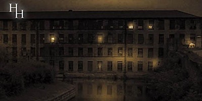 Imagem principal do evento Armley Mills Ghost Hunt in Leeds with Haunted Happenings