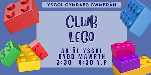 Clwb Lego Ysgol Cwmbran Blwyddyn 1/ Lego Club Ysgol Cwmbran Year 1 primary image