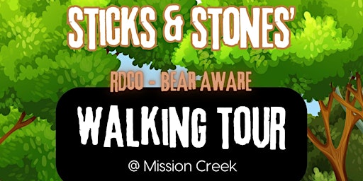 Imagem principal do evento RDCO "Bear Aware" Walking Tour #2 @ Mission Creek