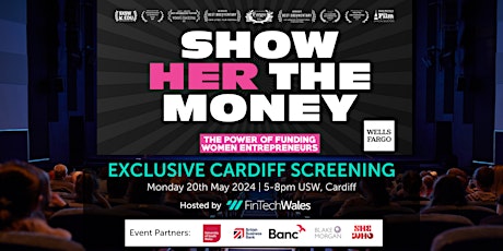 SHOW HER THE MONEY - Exclusive Cardiff screening