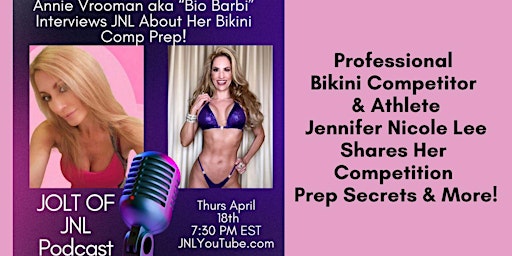 Primaire afbeelding van Bikini Competition Secrets Revealed on The JNL Podcast! Annie Vrooman & JNL