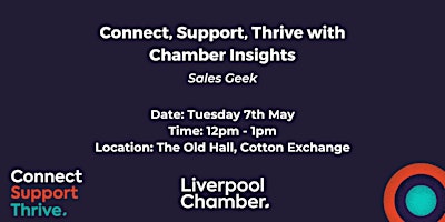 Imagem principal do evento Connect, Support, Thrive with Chamber Insights - Sales Geek