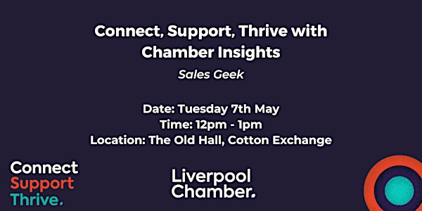 Connect, Support, Thrive with Chamber Insights - Sales Geek