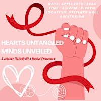 Image principale de Hearts Untangled, Minds Unveiled: A Journey through HIV and Mental Health