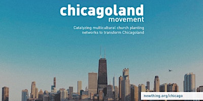 Primaire afbeelding van NewThing Chicagoland Movement REGIONAL Gathering -- Northwest Suburbs