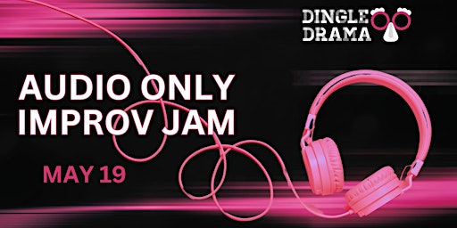 Immagine principale di Audio Only Improv Jam with Karla Dingle [Online] 