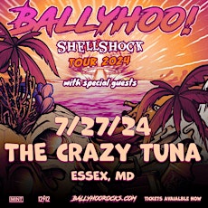 BallyHoo! Shellshock Tour 2024