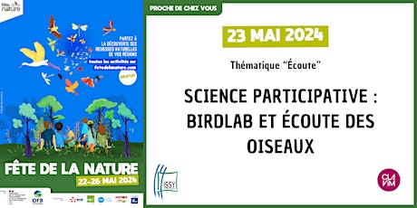 Fête de la Nature - BirdLab et écoute des oiseaux (science participative)