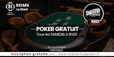 Immagine principale di Soirée RedCactus Poker X Le Shed à REIMS (51) 