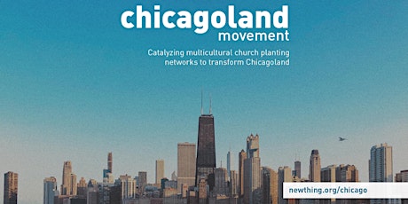 NewThing Chicagoland Movement REGIONAL Gathering -- Southside of The City