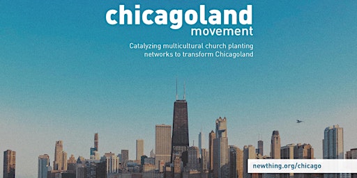 Image principale de NewThing Chicagoland Movement REGIONAL Gathering -- Southside of The City