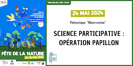 Fête de la Nature - Opération papillon (science participative)