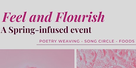 Feel and Flourish - a Spring-infused event in L.A.