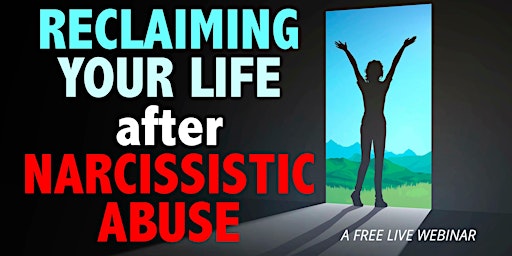 Reclaiming Your Life After Narcissistic Abuse primary image