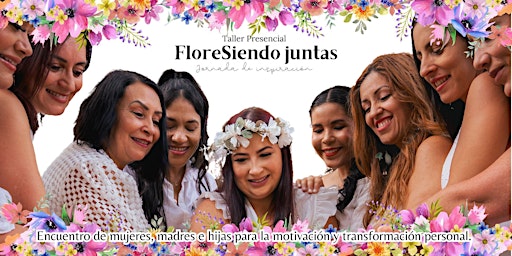 Imagem principal do evento FloreSiendo juntas