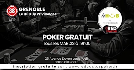 Soirée RedCactus Poker X Le HüB By Privilodges à GRENOBLE (38)