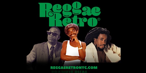 Imagem principal do evento Reggae Retro - Tribute to Frankie Paul x Cocoa Tea x Half Pint