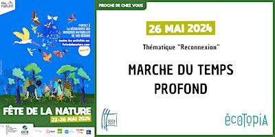 Hauptbild für Fête de la Nature - Marche du temps profond