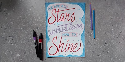 Immagine principale di Hand lettered quotes - lettering art workshop at Sunshine Studios 