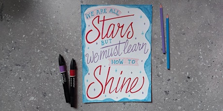 Hand lettered quotes - lettering art workshop at Sunshine Studios