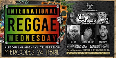 Imagem principal do evento Playa Wynwood Presents: International Reggae Wednesdays