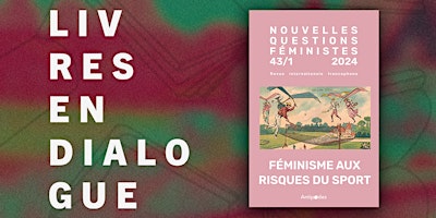 Hauptbild für Rencontre autour de la revue "Féminisme aux risques du sport"