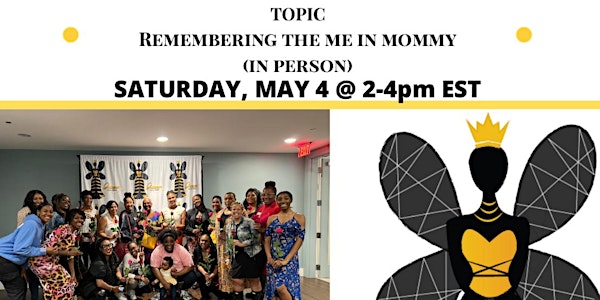 Queen B.E.E Talks: Remembering The Me In Mommy
