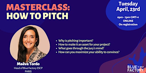 Immagine principale di Blue Factory ESCP Masterclass: "How To Pitch" 