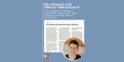 Image principale de Ein Abend mit Viktor Glatthard - Handballprofi, Weltenbummler, Kolumnist