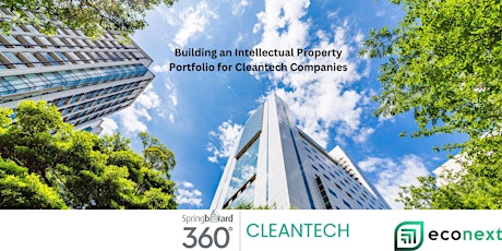 Building an Intellectual Property (IP) Portfolio for CleanTech Companies