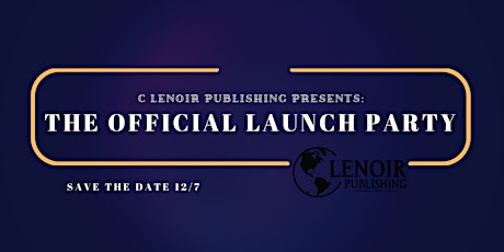 OFFICIAL LAUNCH PARTY for C Lenoir Publishing primary image