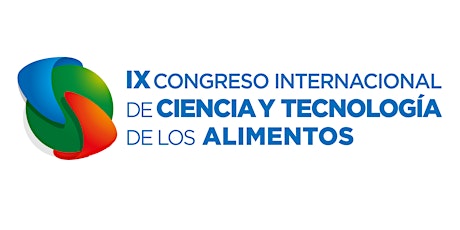 IX Congreso Internacional de Ciencia y Tecnología de los Alimentos 2024